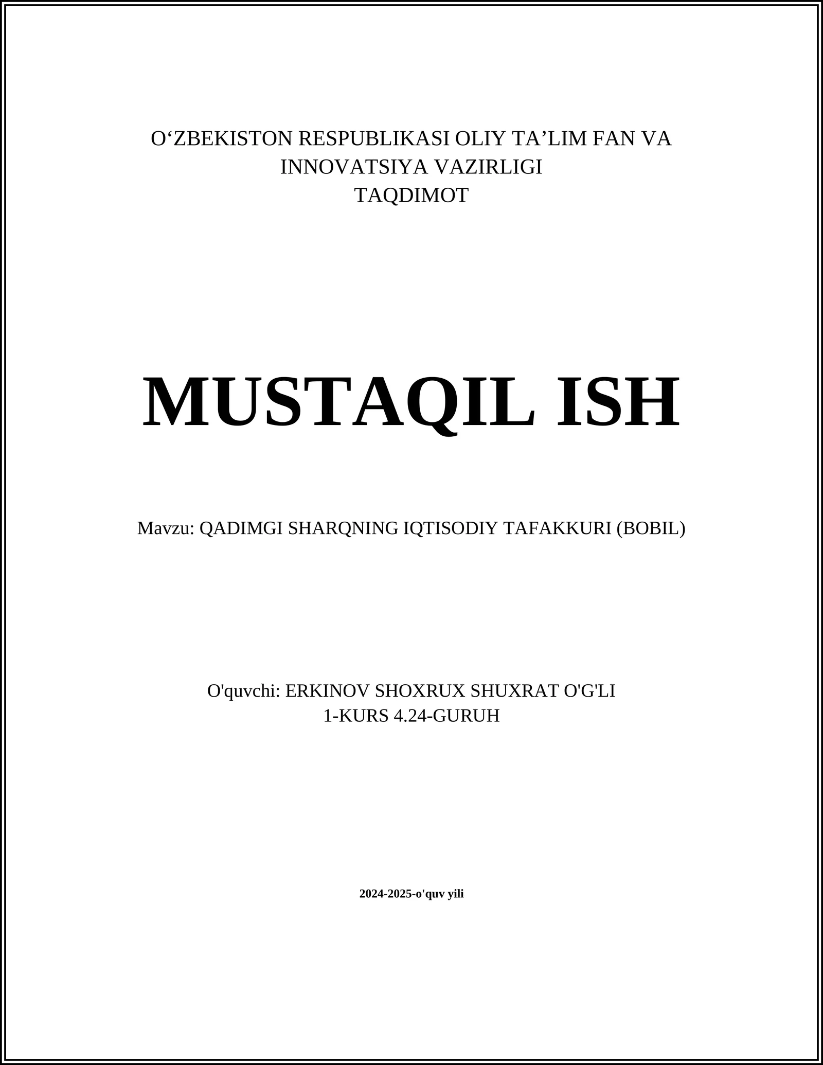 QADIMGI SHARQNING IQTISODIY TAFAKKURI (BOBIL)