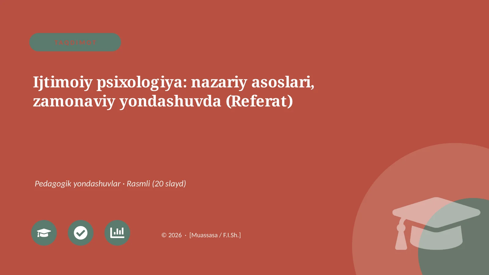 Ijtimoiy psixologiya: nazariy asoslari, zamonaviy yondashuvda (Referat)