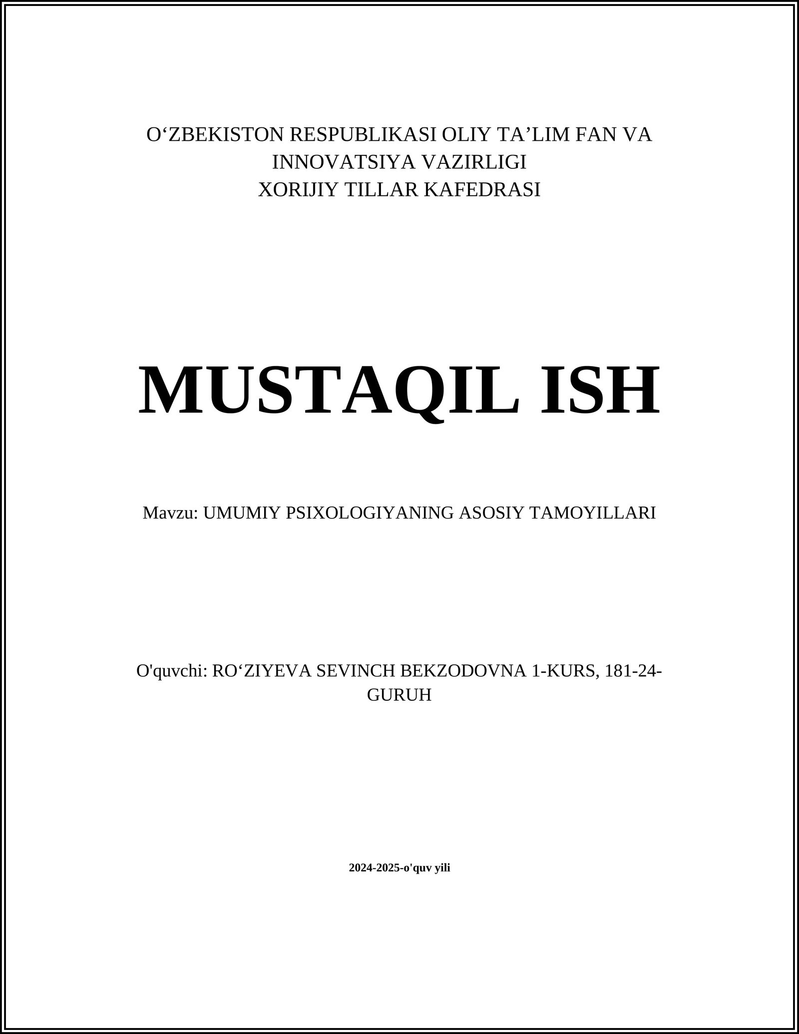 UMUMIY PSIXOLOGIYANING ASOSIY TAMOYILLARI