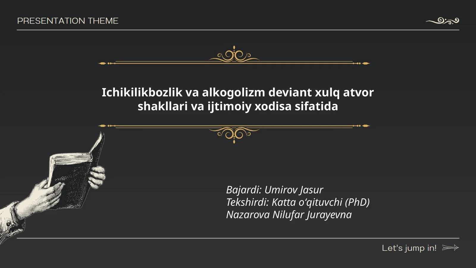Ichikilikbozlik va alkogolizm deviant xulq atvor shakllari va ijtimoiy xodisa sifatida