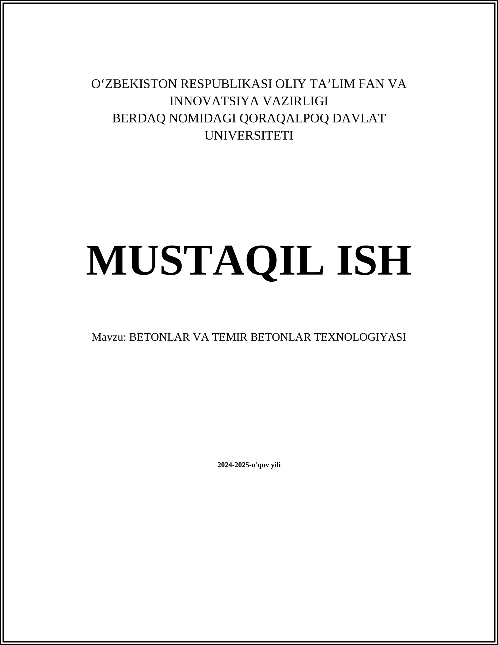 BETONLAR VA TEMIR BETONLAR TEXNOLOGIYASI