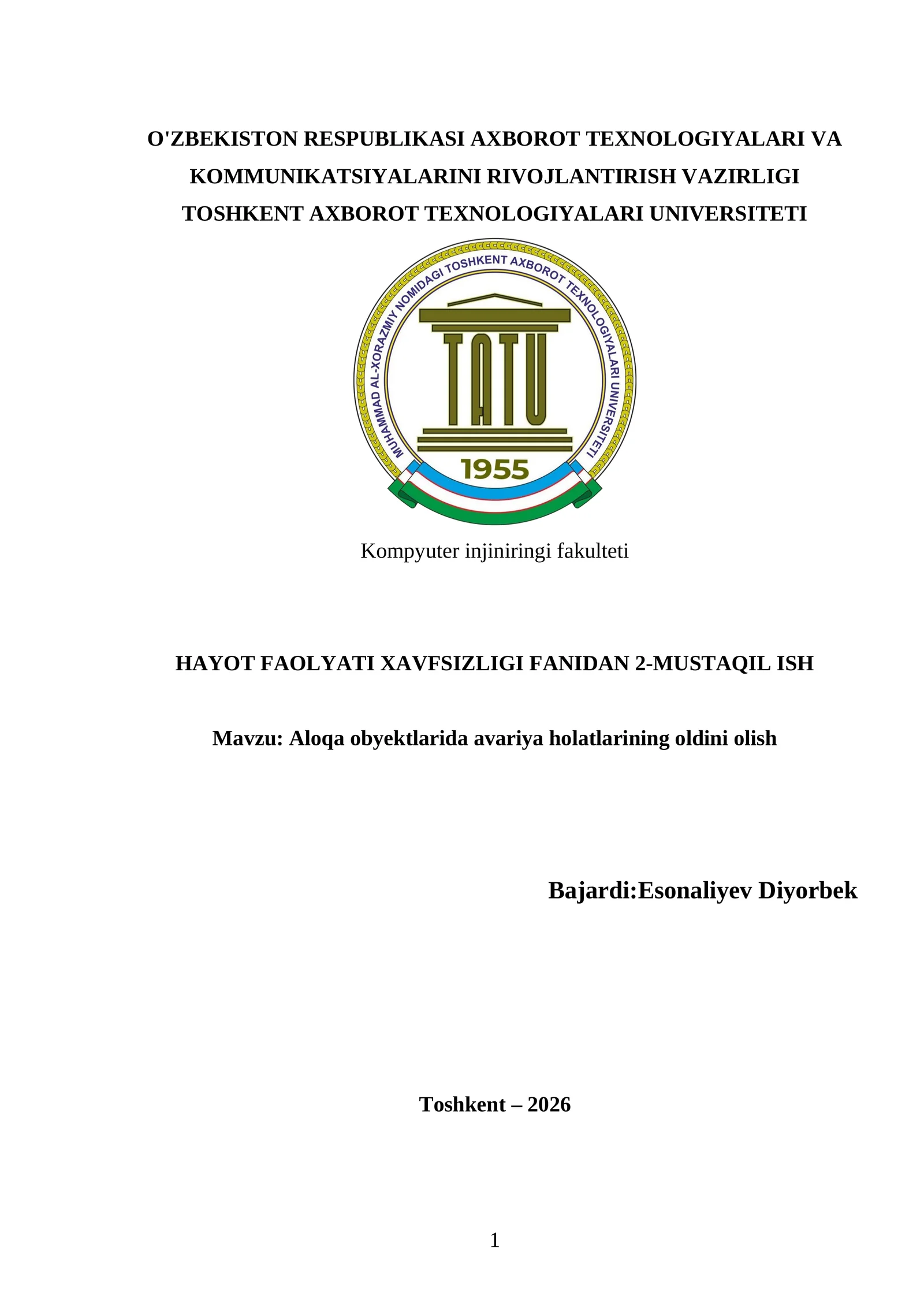 HAYOT FAOLYATI XAVFSIZLIGI FANIDAN 2-MUSTAQIL ISH