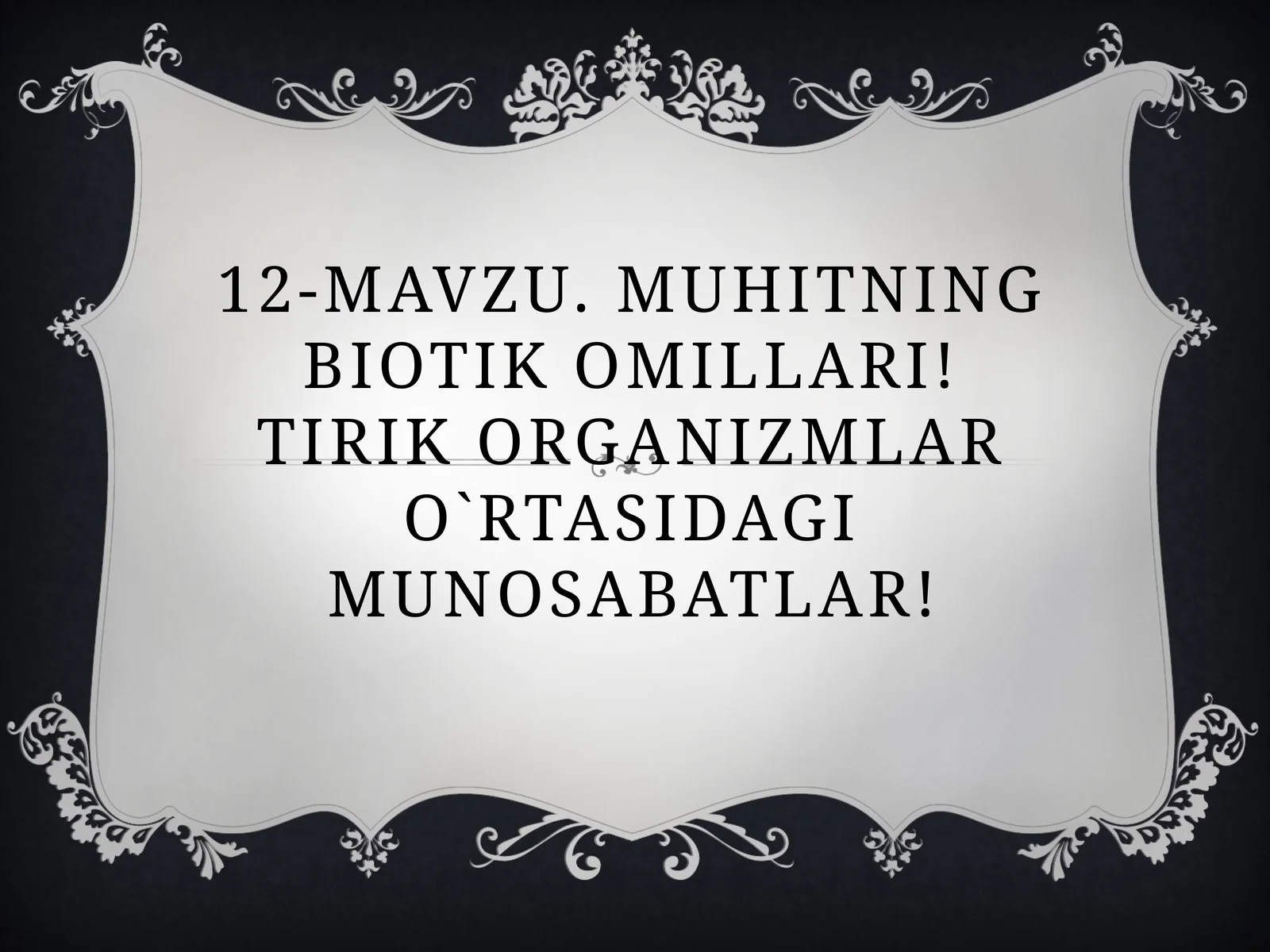 Muhitning biotik omillari