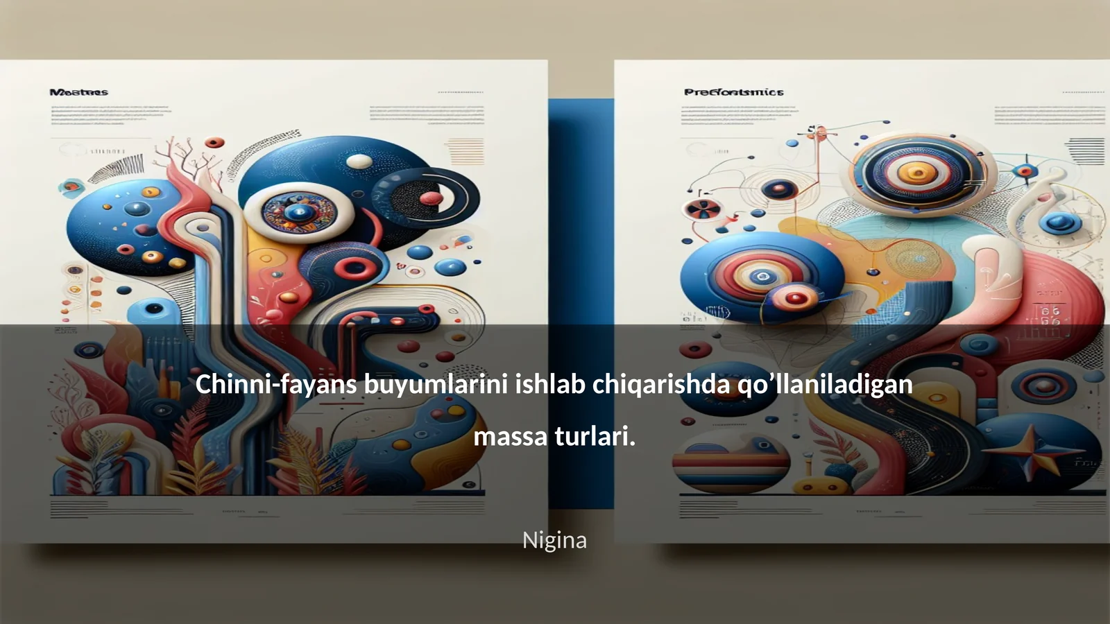 Chinni-fayans buyumlarini ishlab chiqarishda qo’llaniladigan massa turlari