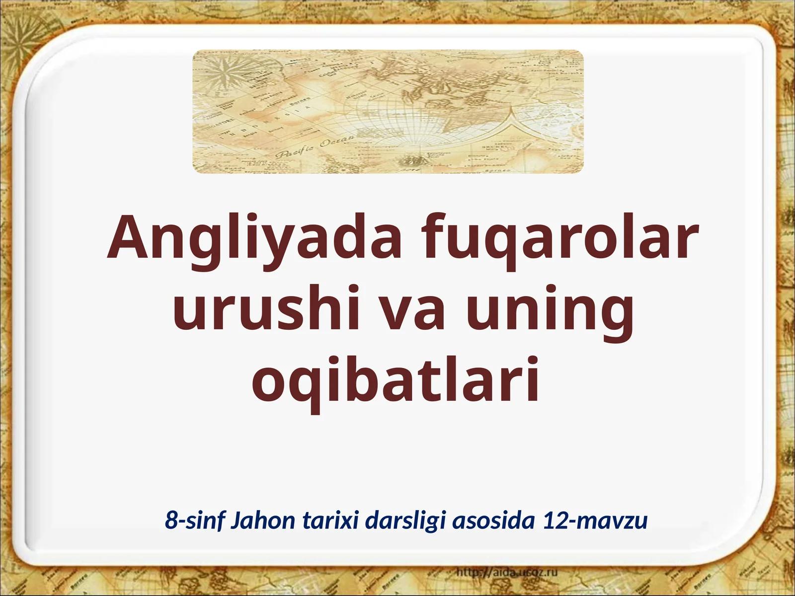 8-sinf Jahontarixidarsligi asosida 12-mavzu