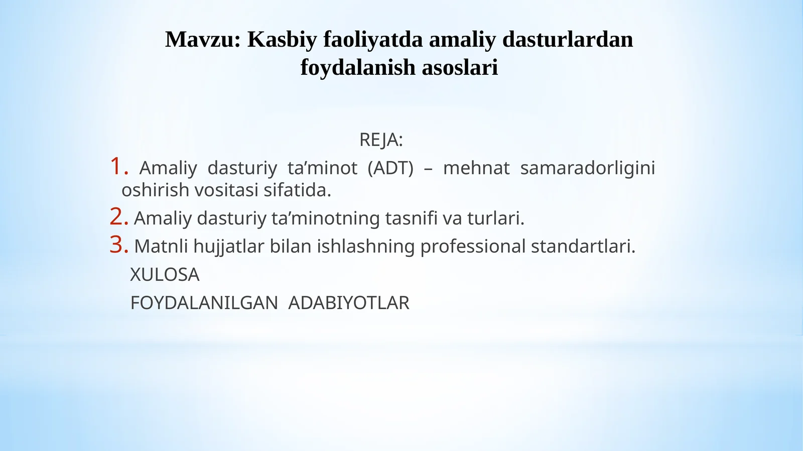Kasbiy faoliyatda amaliy dasturlardan foydalanish asoslari