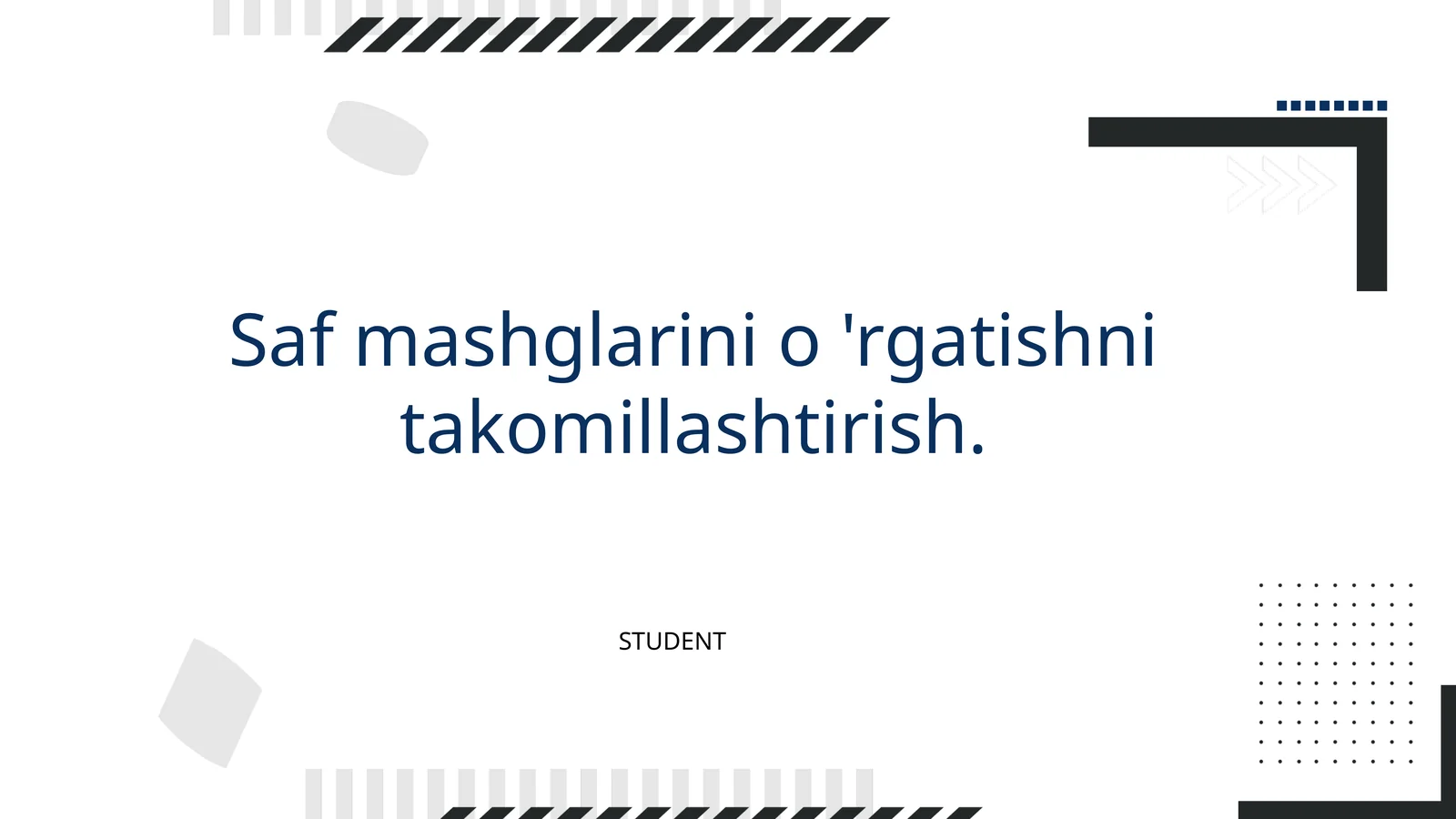 Saf mashgʻlarini oʻrgatishni takomillashtirish