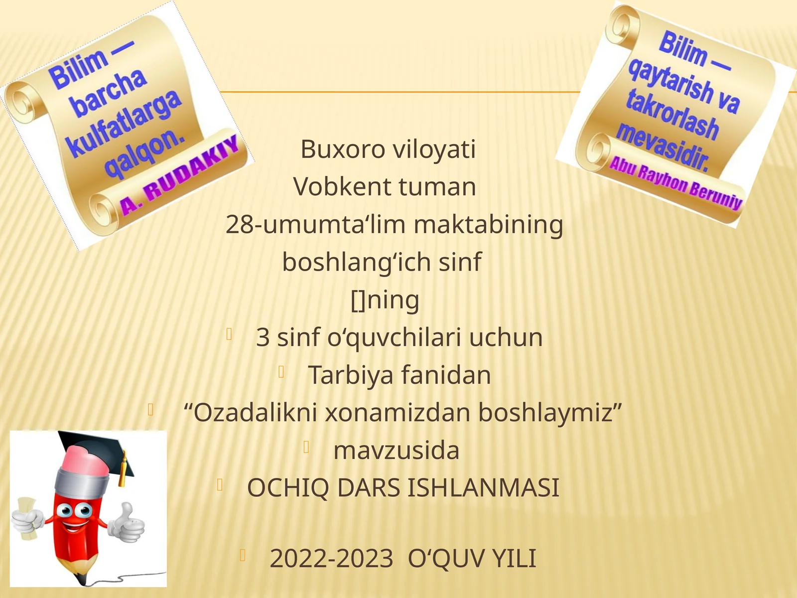 "OZADALIKNI XONAMIZDAN BOSHLAYMIZ" mavzusida OCHIQ DARS ISHLANMASI