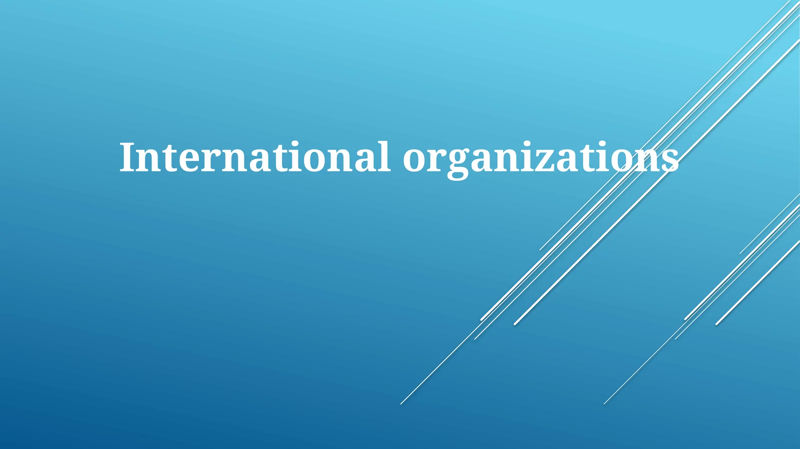 International organizations