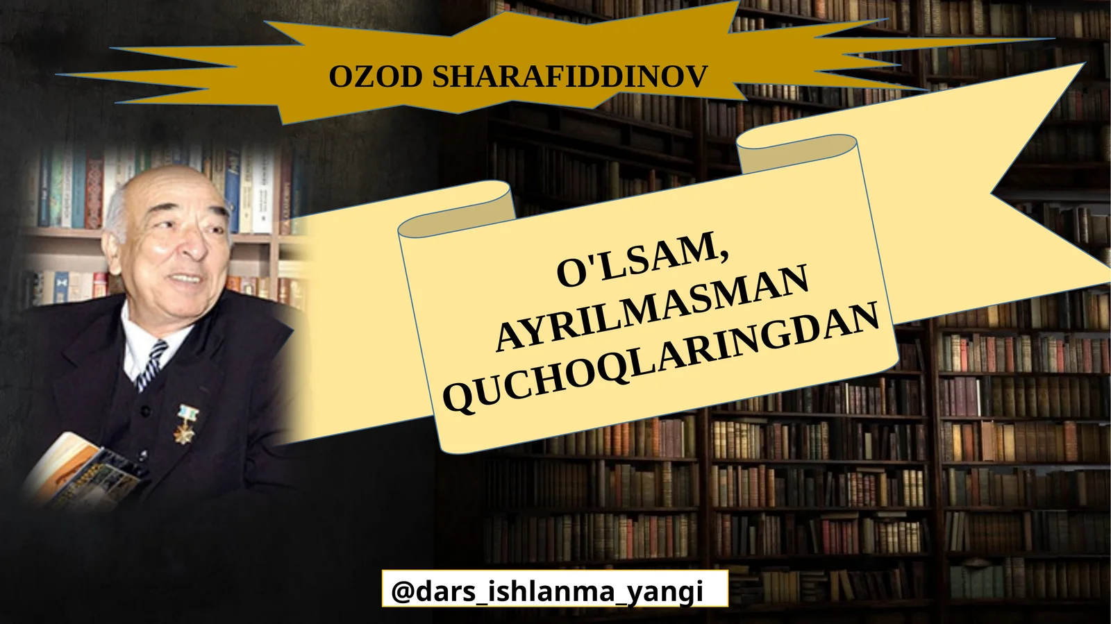 O'LSAM, AYRILMASMAN QUCHOQLARINGDAN