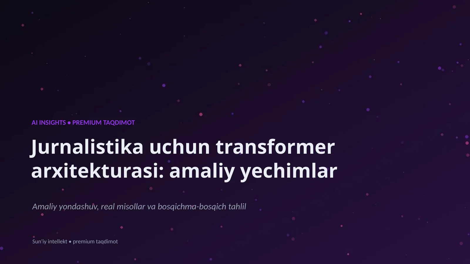 Sun'iy intellekt • premium taqdimot