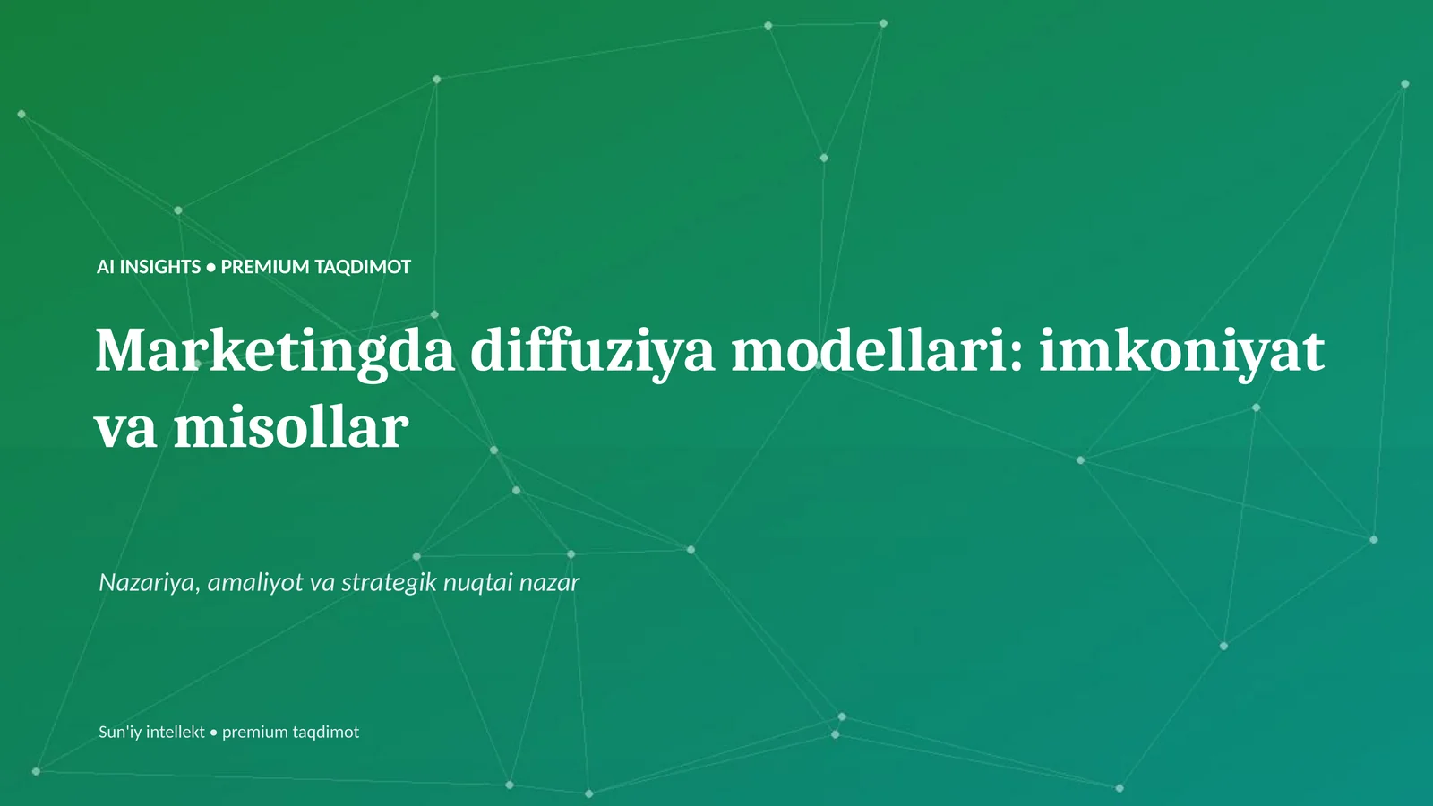 Marketingda diffuziya modellari: imkoniyat va misollar
