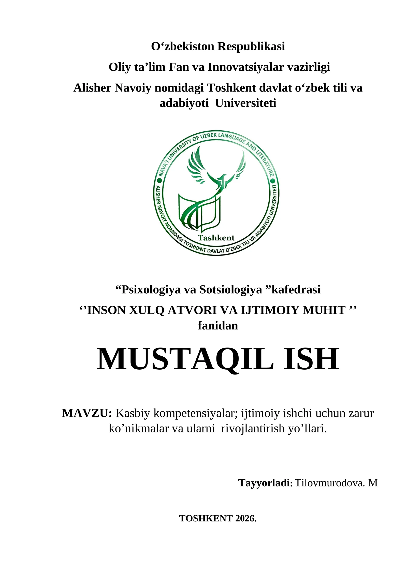 Kasbiy kompetensiyalar; ijtimoiy ishchi uchun zarur ko’nikmalar va ularni rivojlantirish yo’llari.