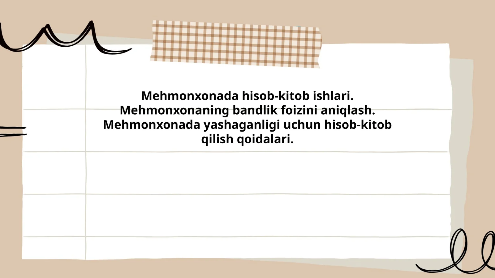 Mеhmоnхоnаdа hisоb-kitоb ishlаri