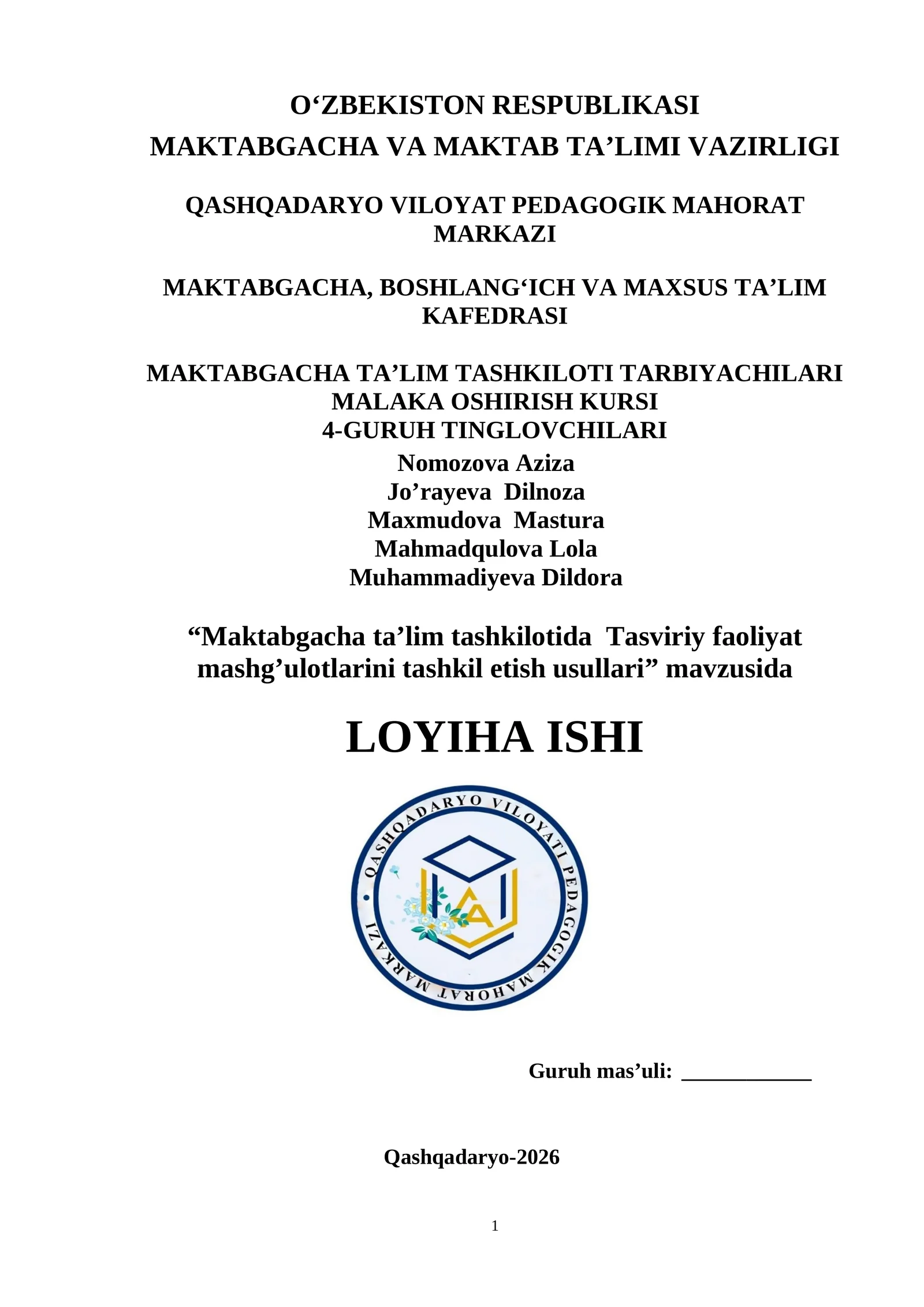 Maktabgacha ta’lim tashkilotida Tasviriy faoliyat mashg‘ulotlarini tashkil etish usullari