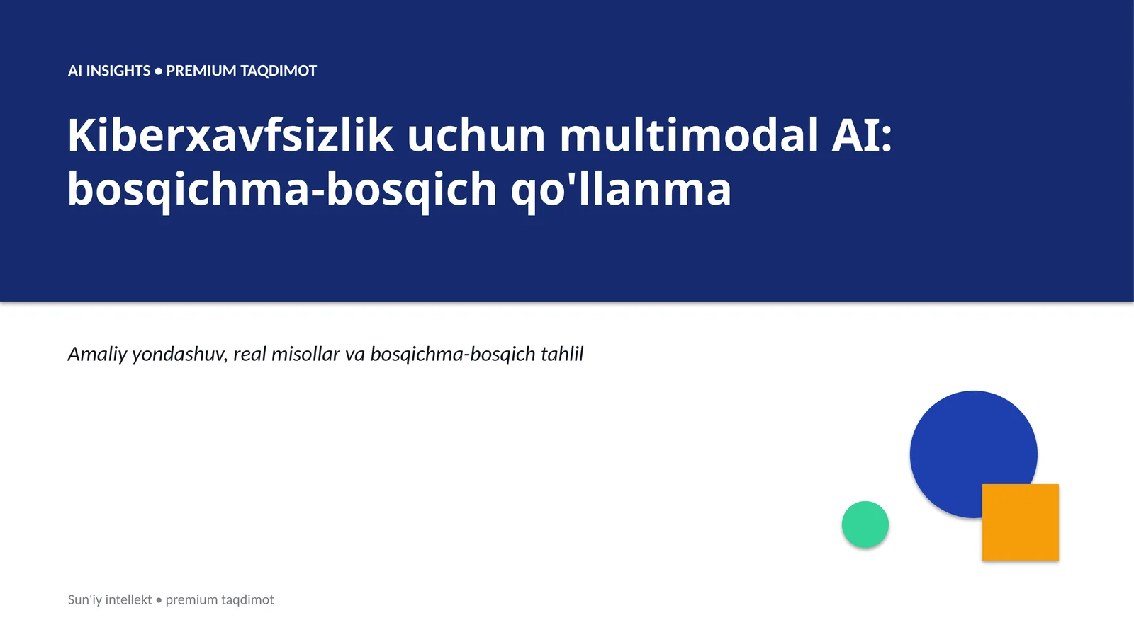 AI INSIGHTS • PREMIUM TAQDIMOT