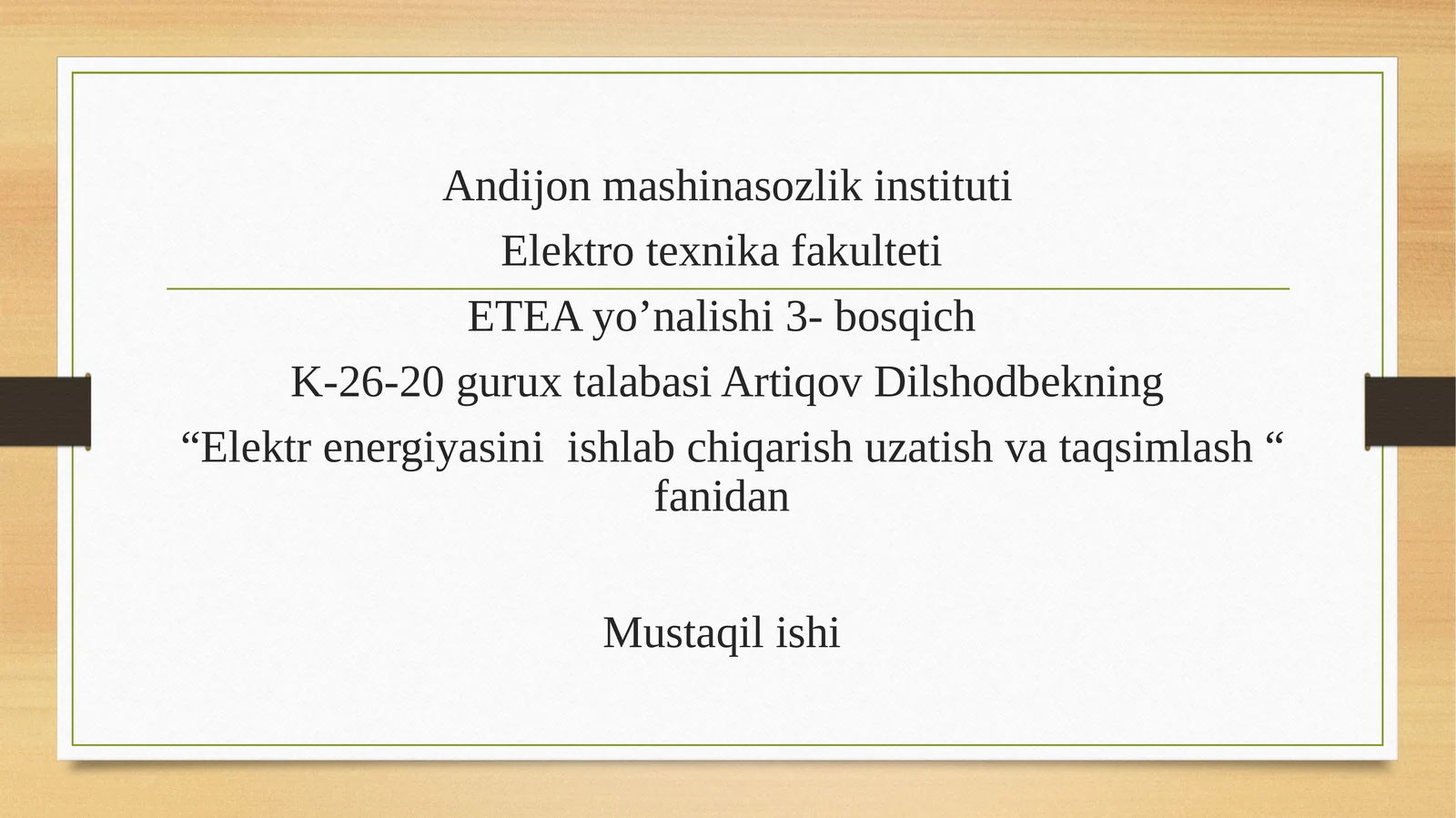Elektrenergiyasini ishlab chiqarish uzatish va taqsimlash