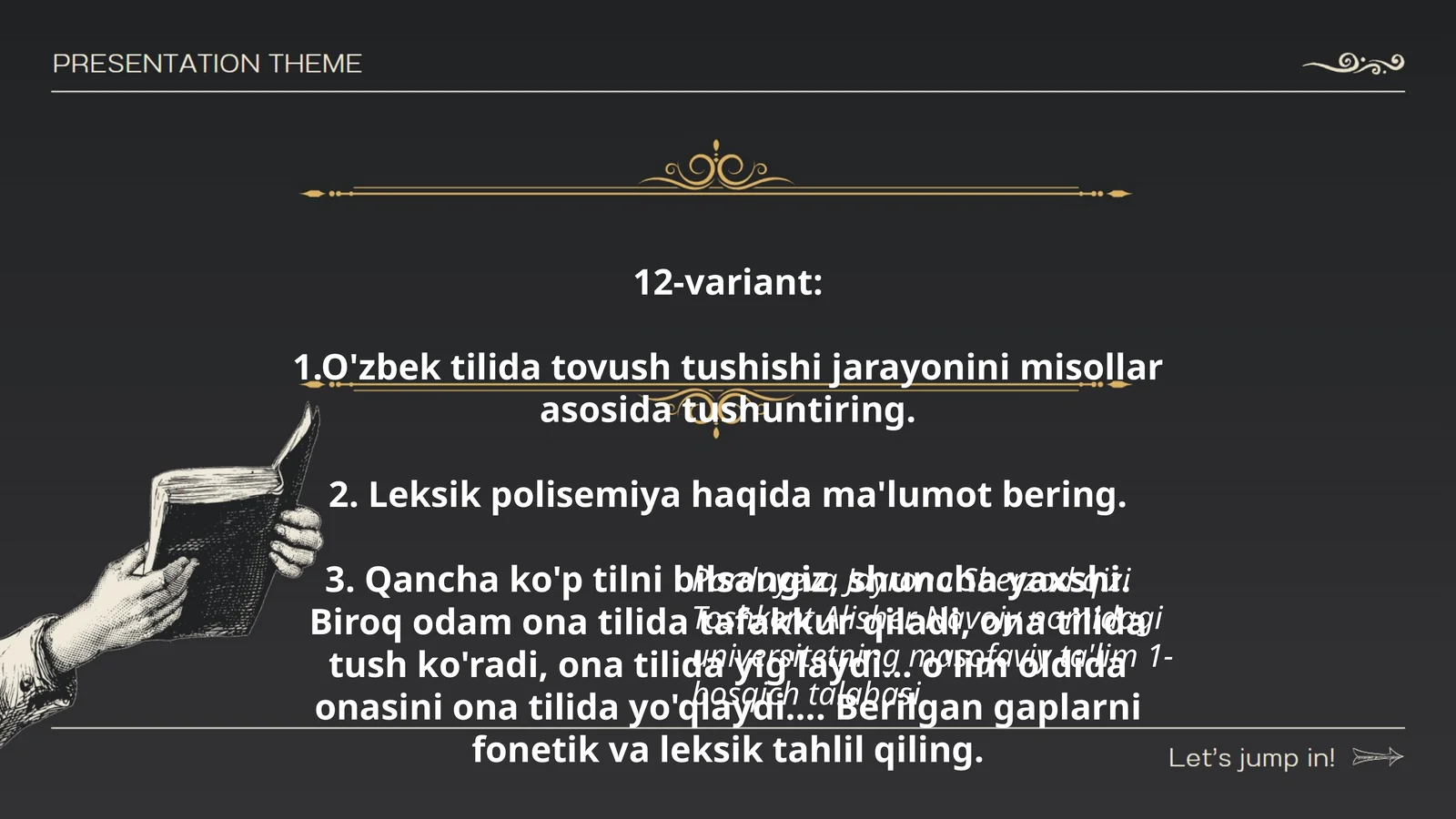 O'zbek tilida tovush tushishi misollari