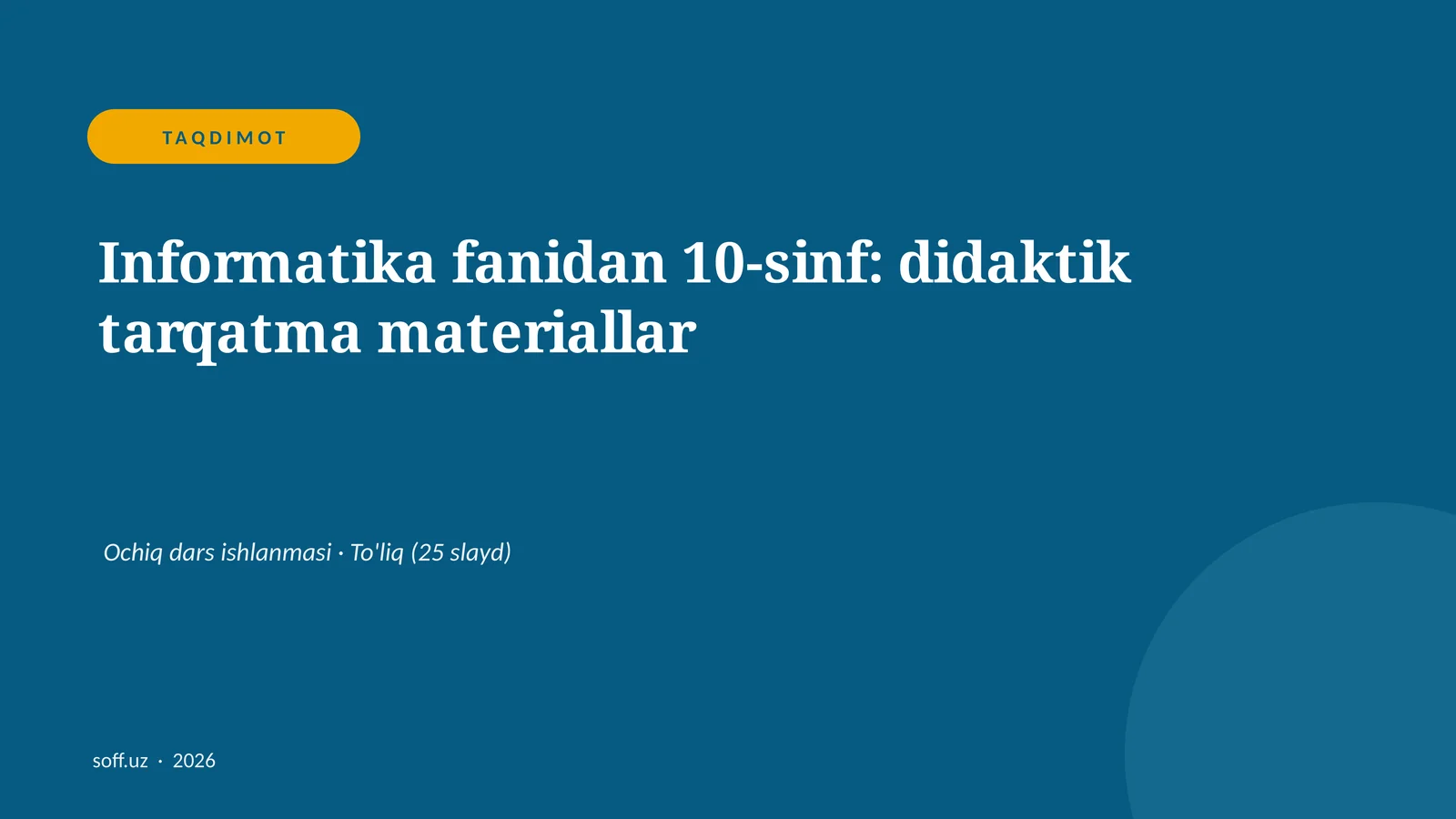 Informatika fanidan 10-sinf: didaktik tarqatma materiallar
