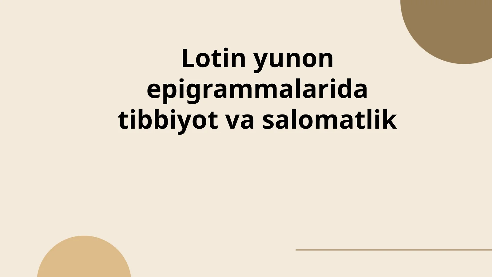 Lotin yunon epigrammalarida tibbiyot va salomatlik