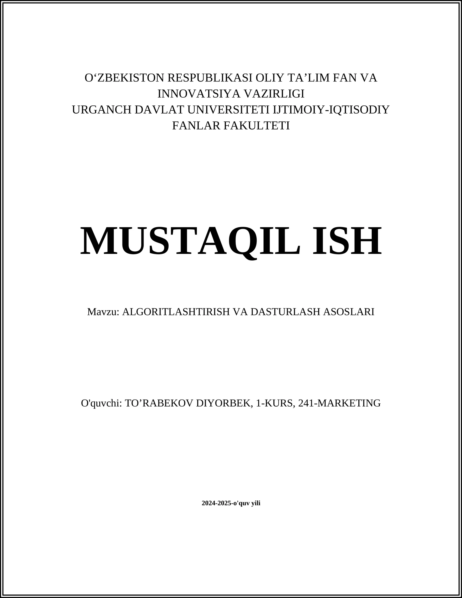 ALGORITLASHTIRISH VA DASTURLASH ASOSLARI