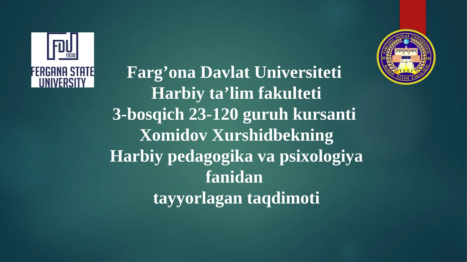 Harbiy pedagogika va psixologiya fanidan tayyorlagan taqdimoti