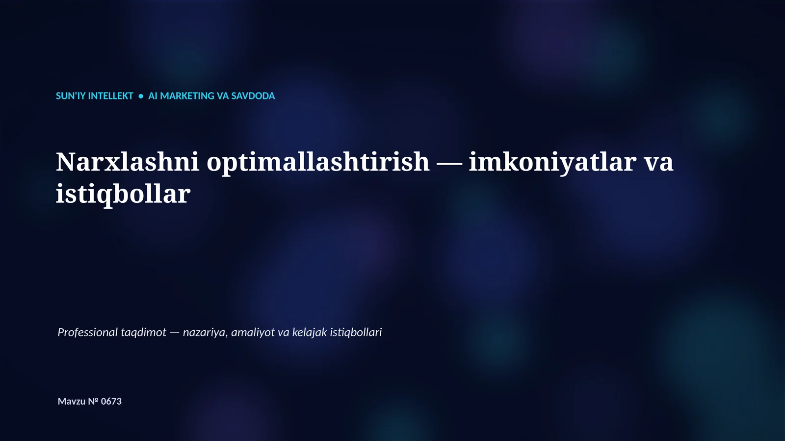 SUN'IY INTELLEKT • AI MARKETING VA SAVDODA