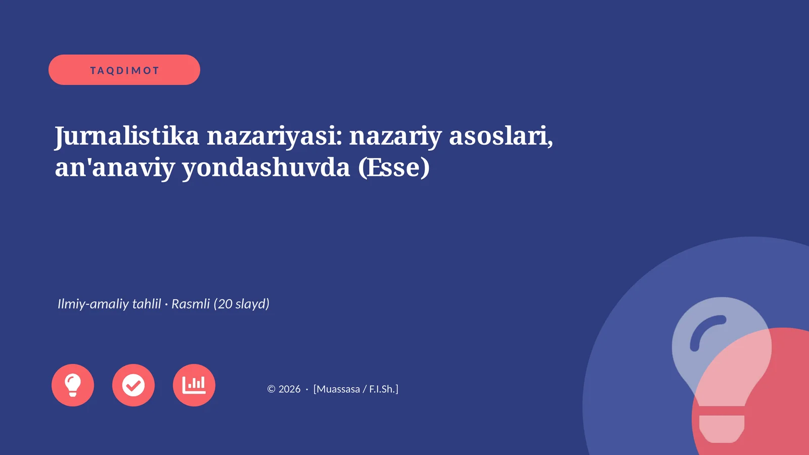 Jurnalistika nazariyasi: nazariy asoslari, an'anaviy yondashuvda (Esse)
