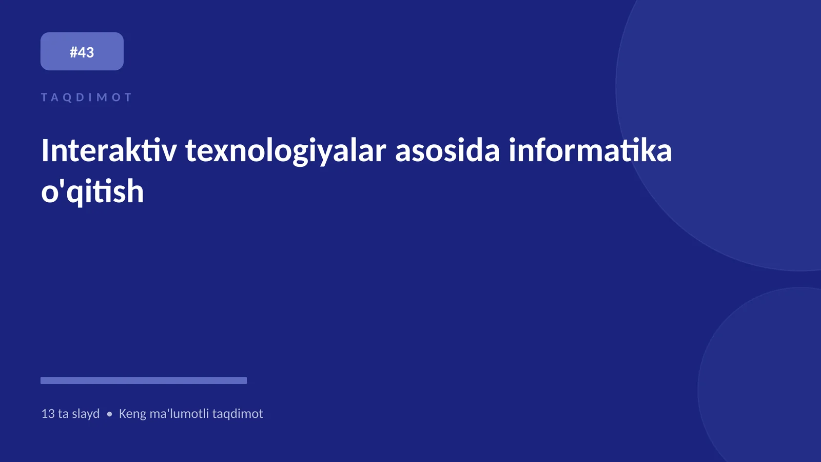 Interaktiv texnologiyalar asosida informatika o'qitish