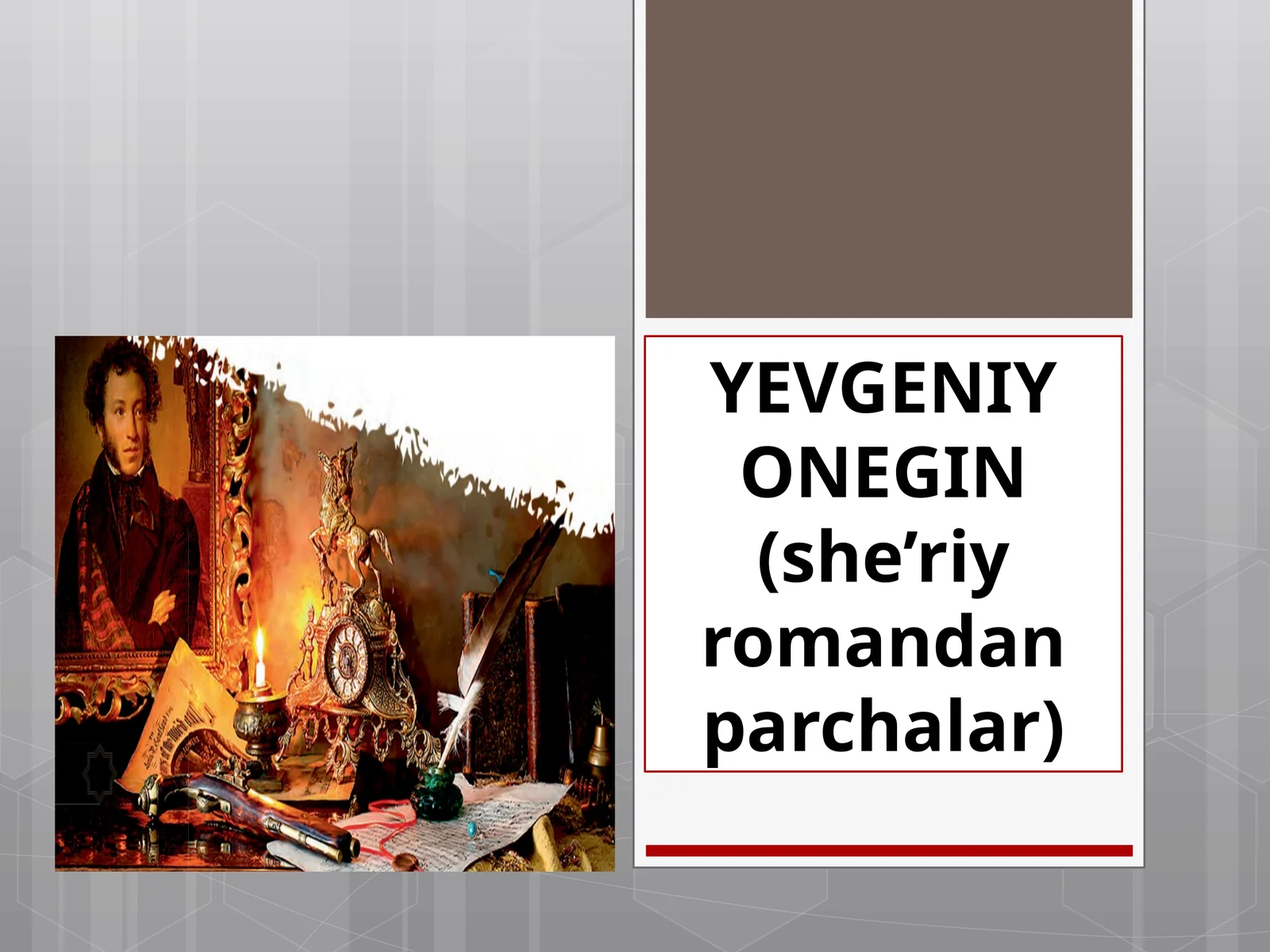 YEVGENIY ONEGIN