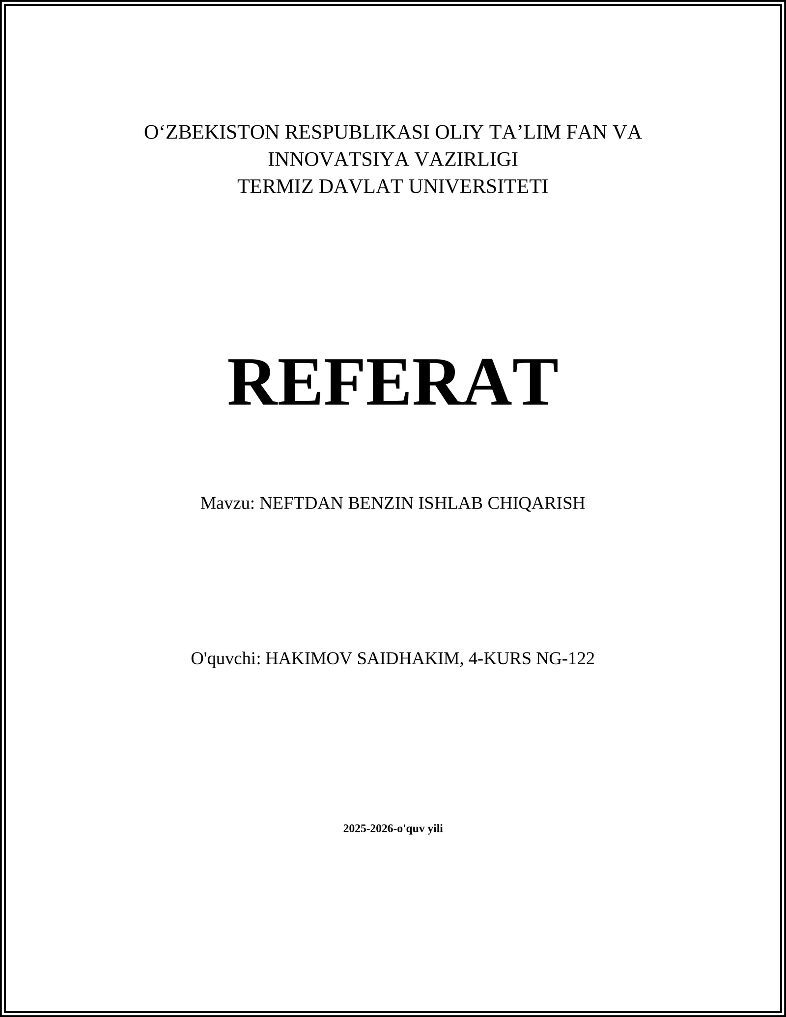 NEFTDAN BENZIN ISHLAB CHIQARISH