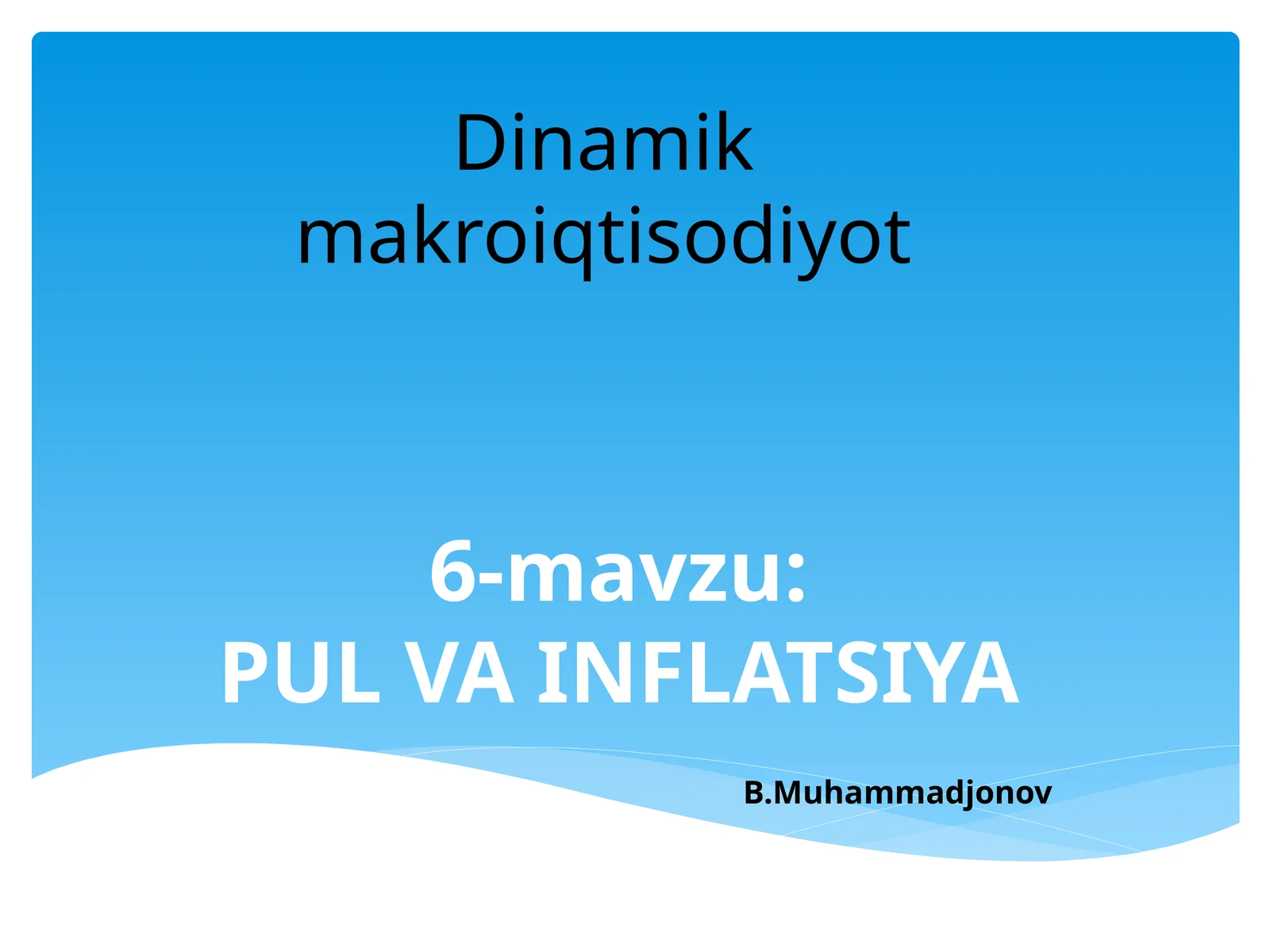 PUL VA INFLATSIYA