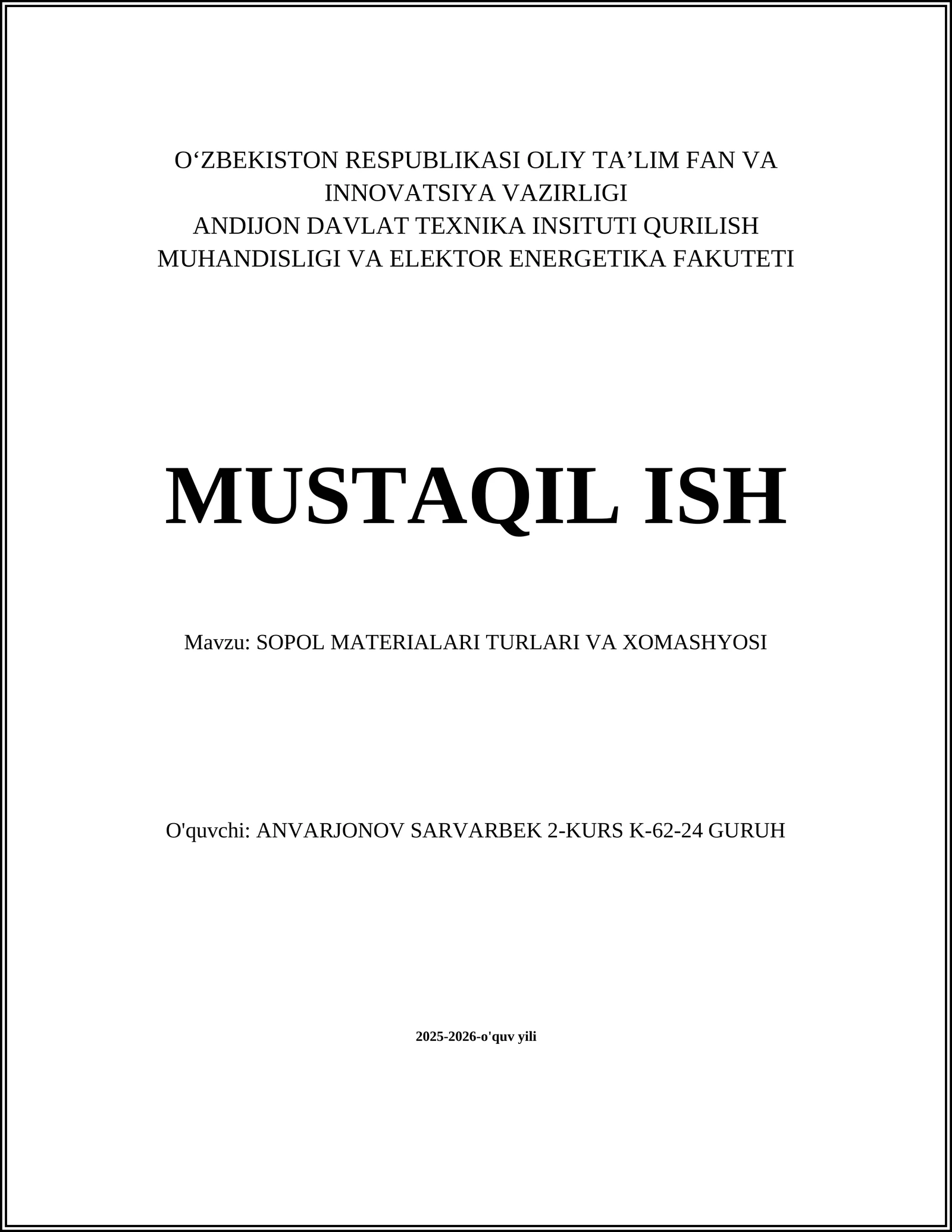 SOPOL MATERIALARI TURLARI VA XOMASHYOSI