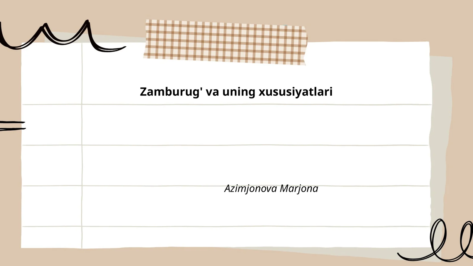 Zamburug' va uning xususiyatlari