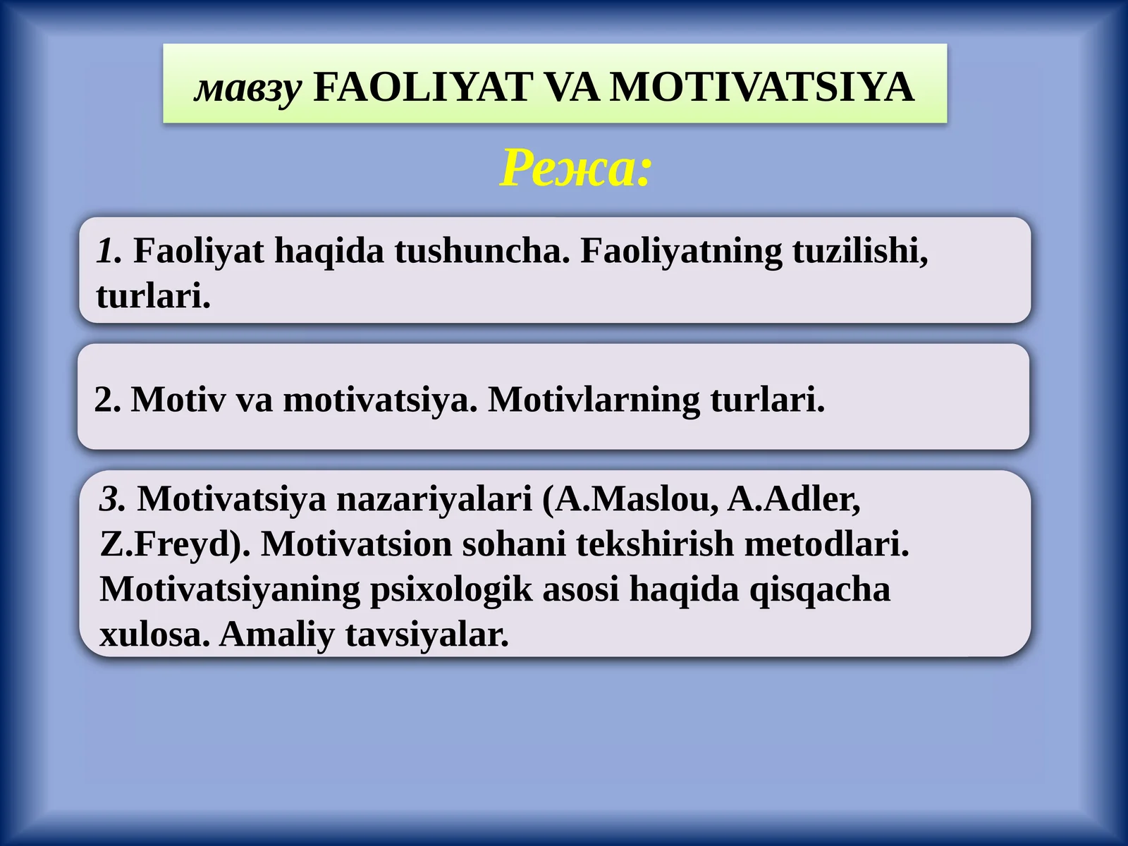 FAOLIYAT VA MOTIVATSIYA