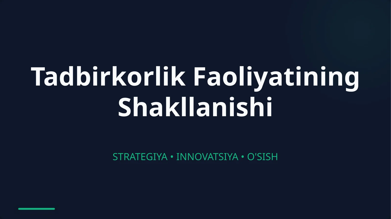 Tadbirkorlik Faoliyatining Shakllanishi