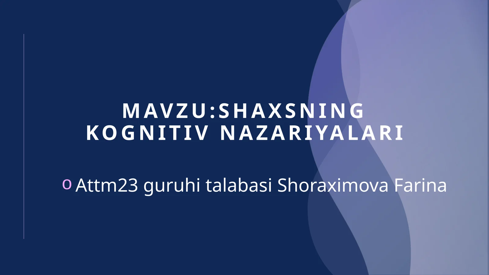 Shaxsning kognitiv nazariyalari