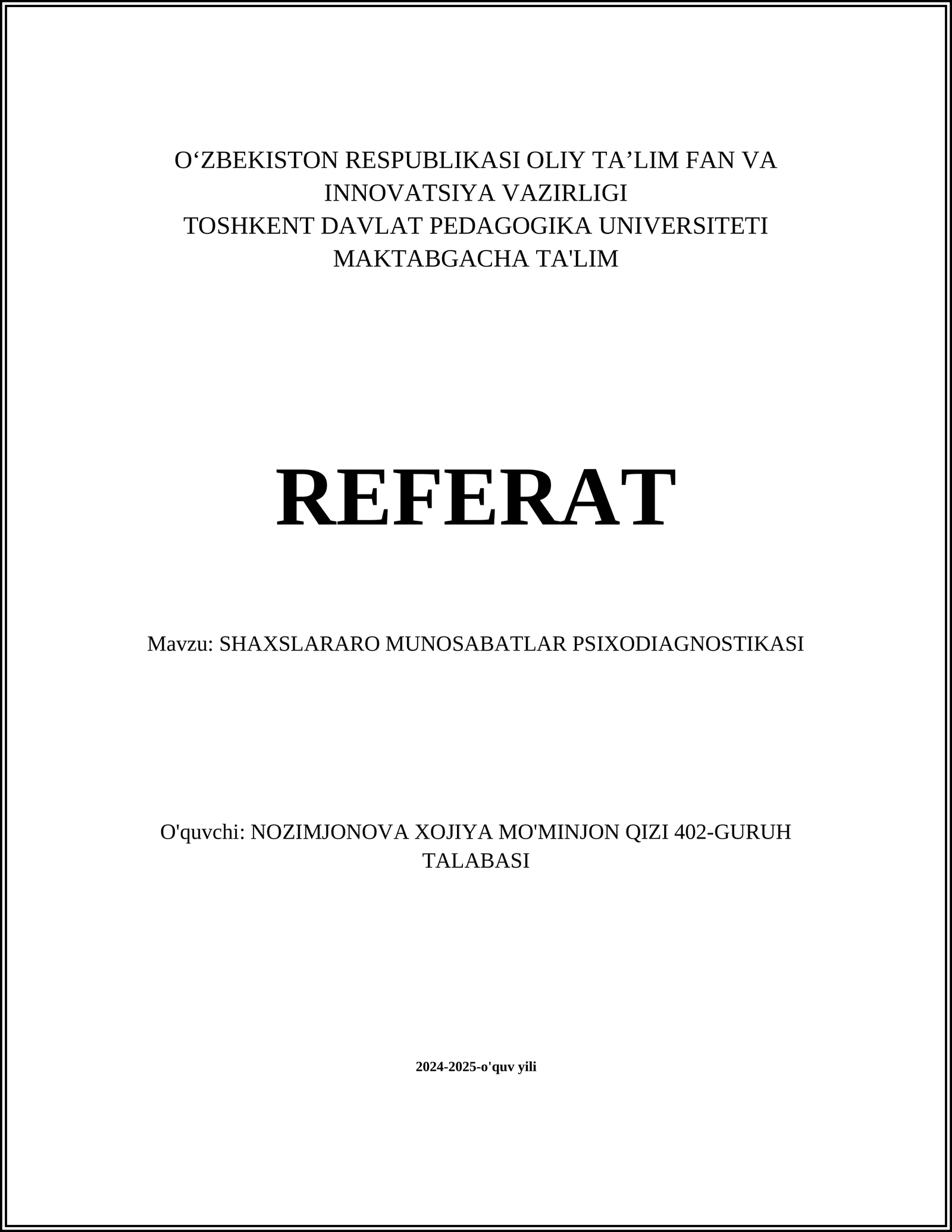 SHAXSLARARO MUNOSABATLAR PSIXODIAGNOSTIKASI