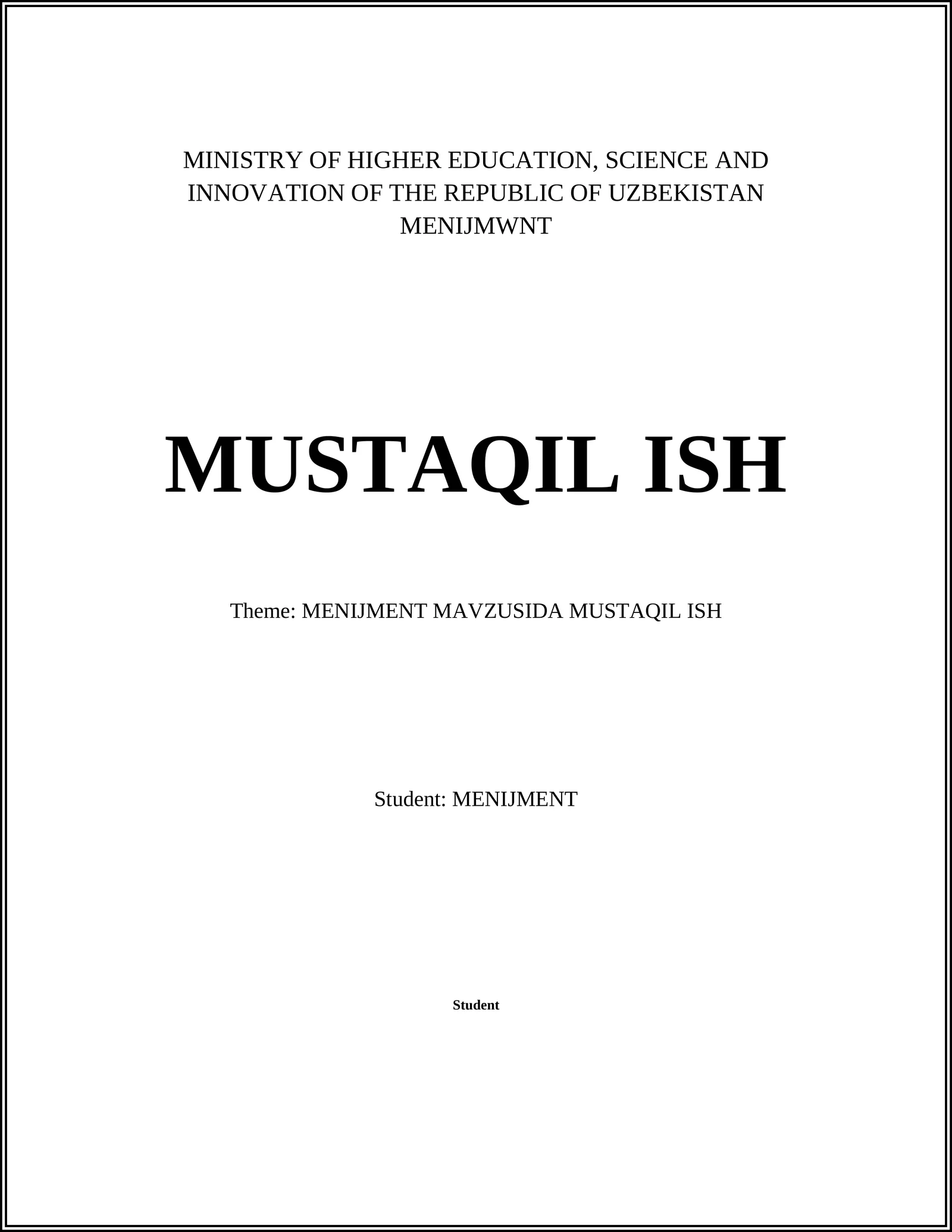 MENIJMENT MAVZUSIDA MUSTAQIL ISH