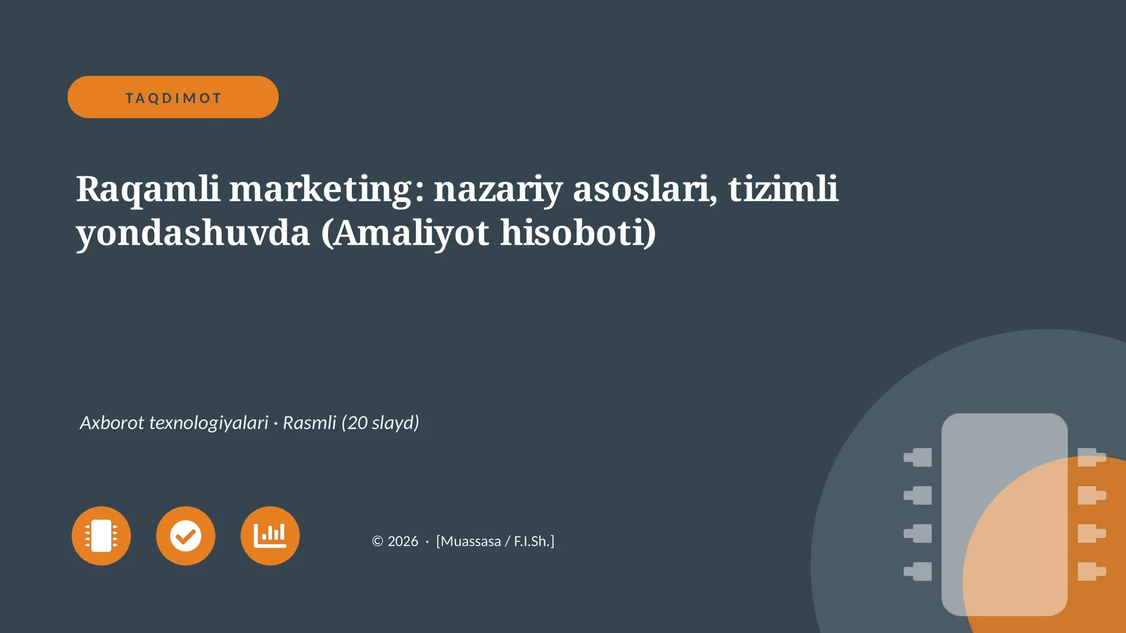 Raqamli marketing: nazariy asoslari, tizimli yondashuvda (Amaliyot hisoboti)