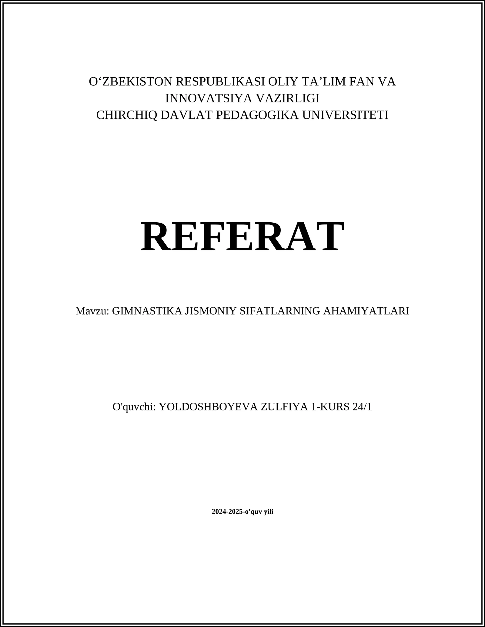 GIMNASTIKA JISMONIY SIFATLARNING AHAMIYATLARI