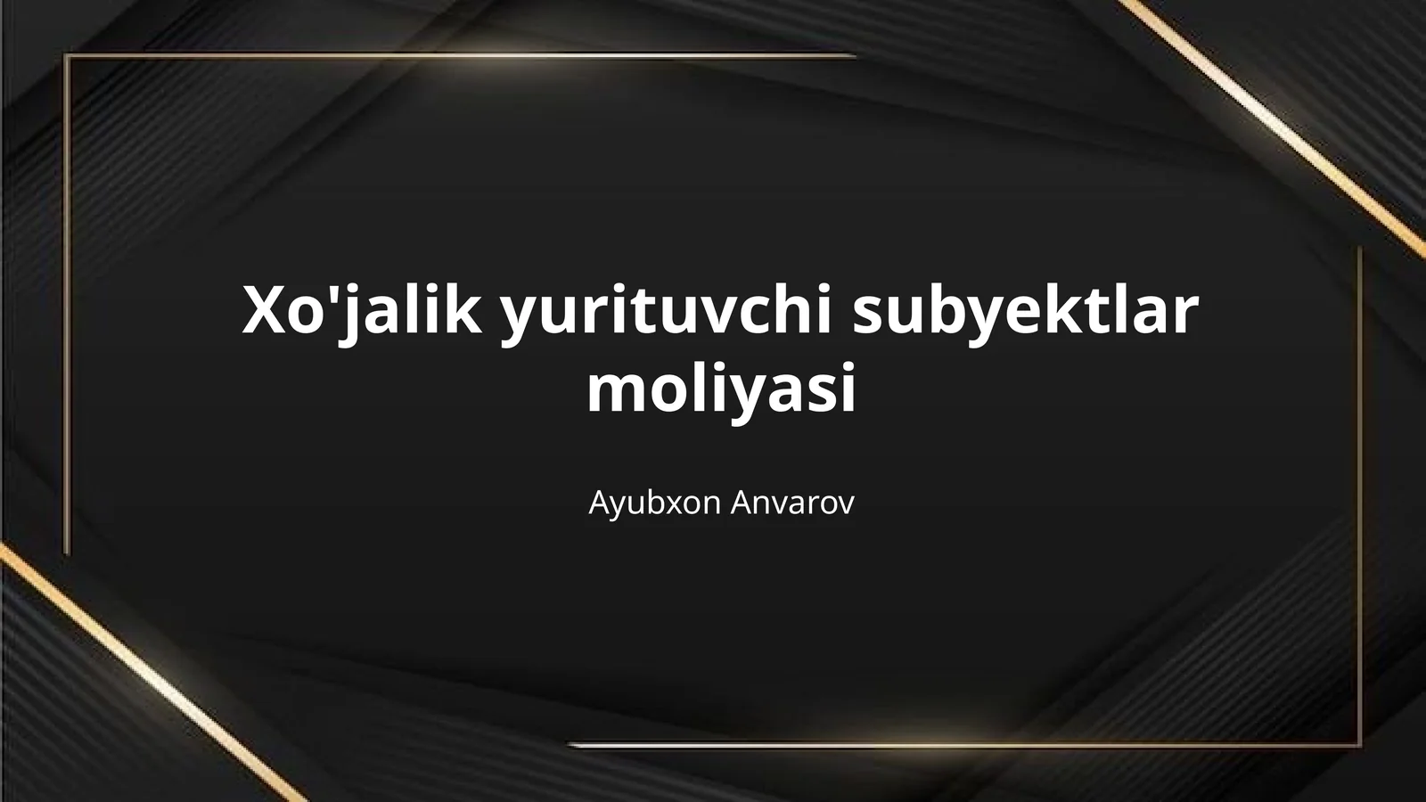 Xo'jalik yurituvchi subyektlar moliyasi