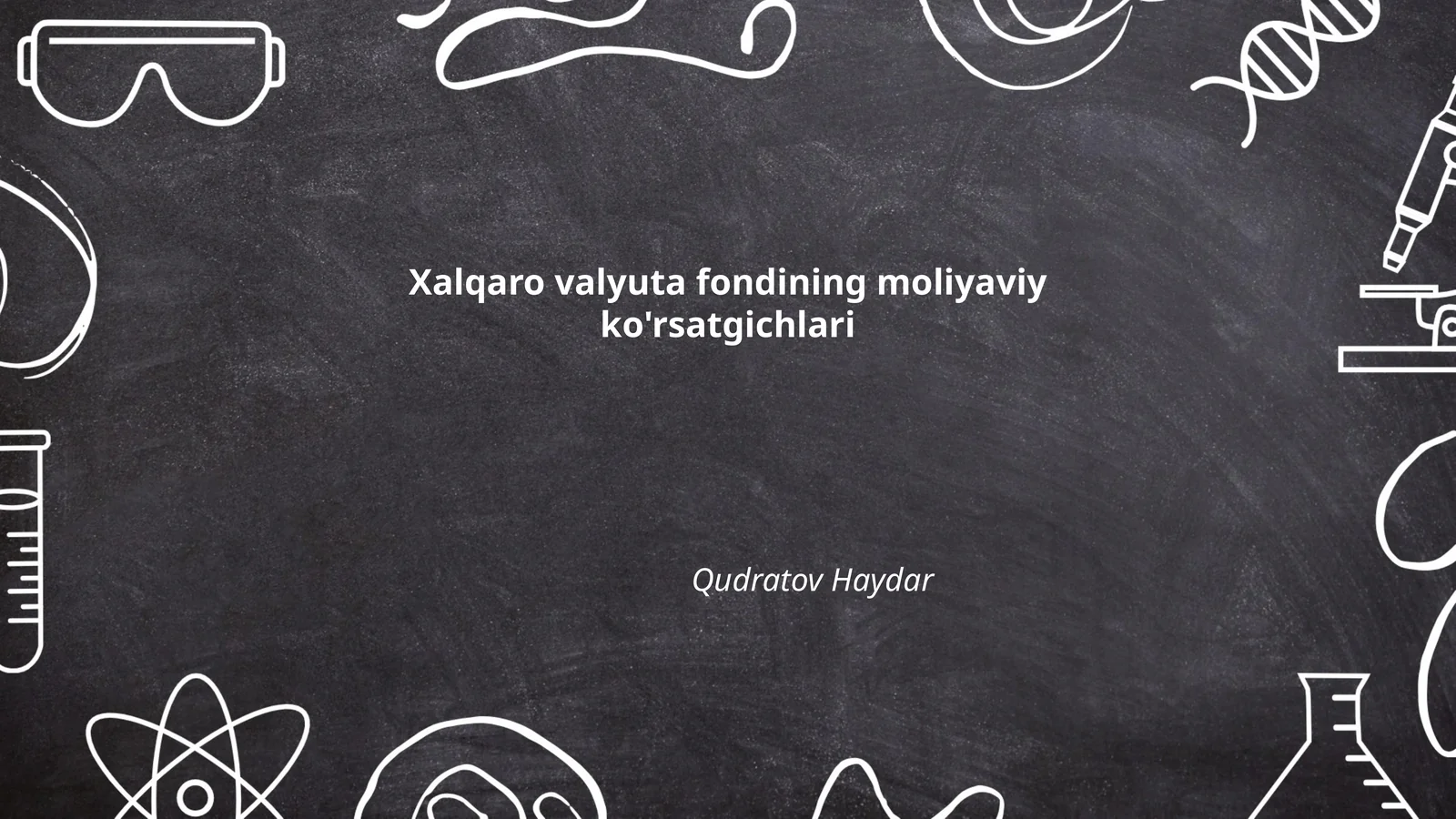 Xalqaro valyuta fondining moliyaviy ko'rsatgichlari