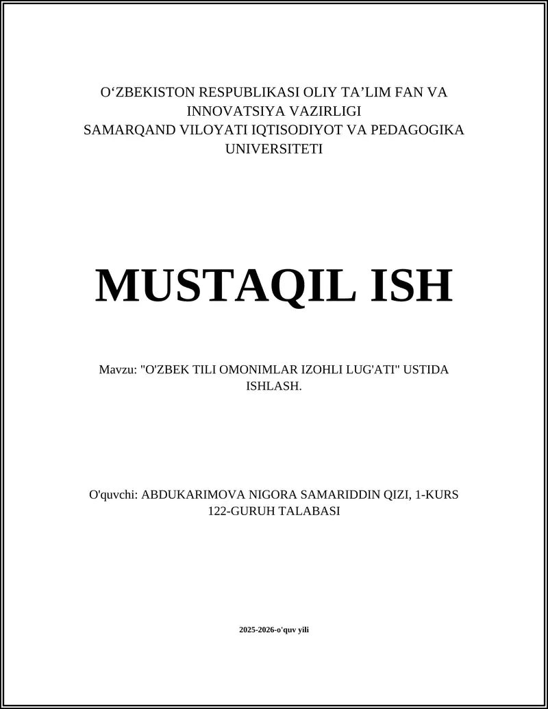 "O'ZBEK TILI OMONIMLAR IZOHLI LUG'ATI" USTIDA ISHLASH