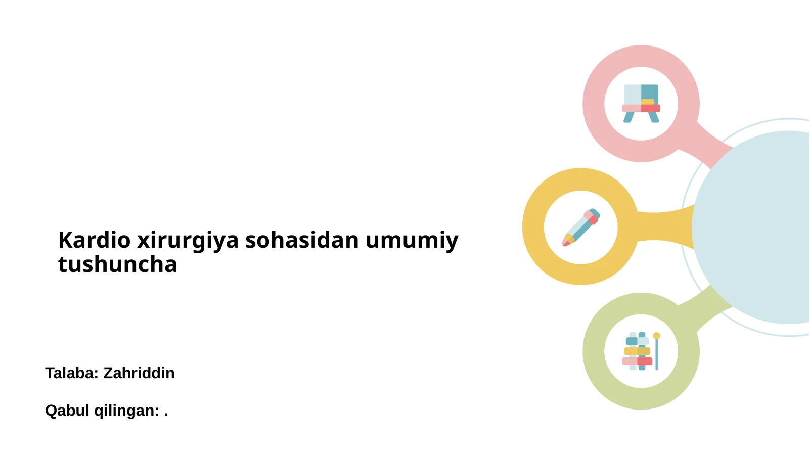 Kardio xirurgiya sohasidan umumiy tushuncha