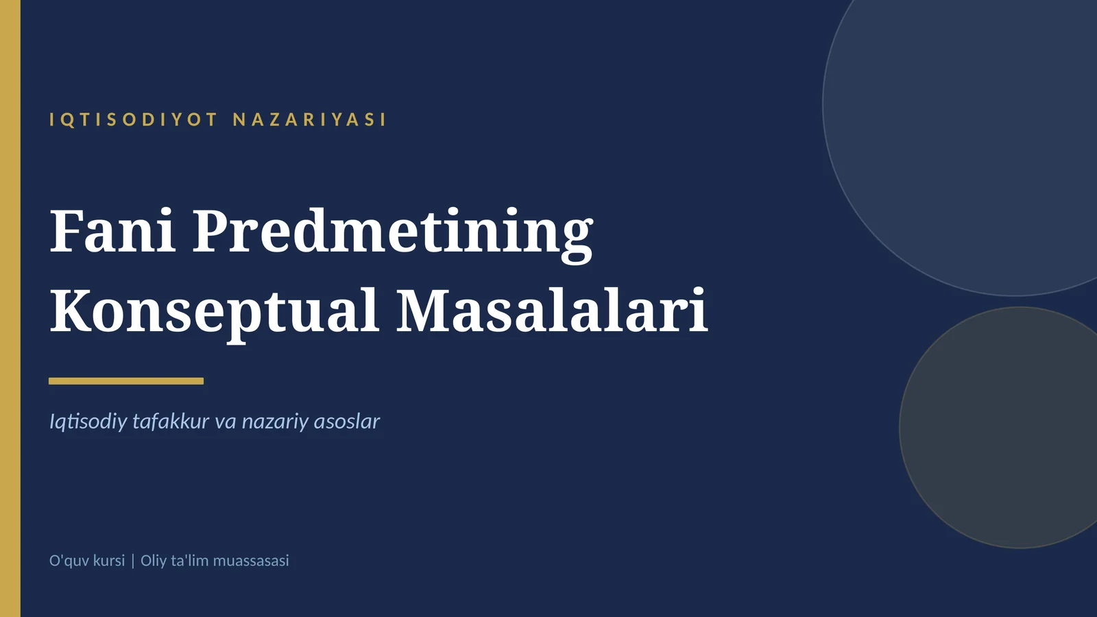 IQTISODIYOT NAZARIYASIGA KIRISH KONSEPSIYASI