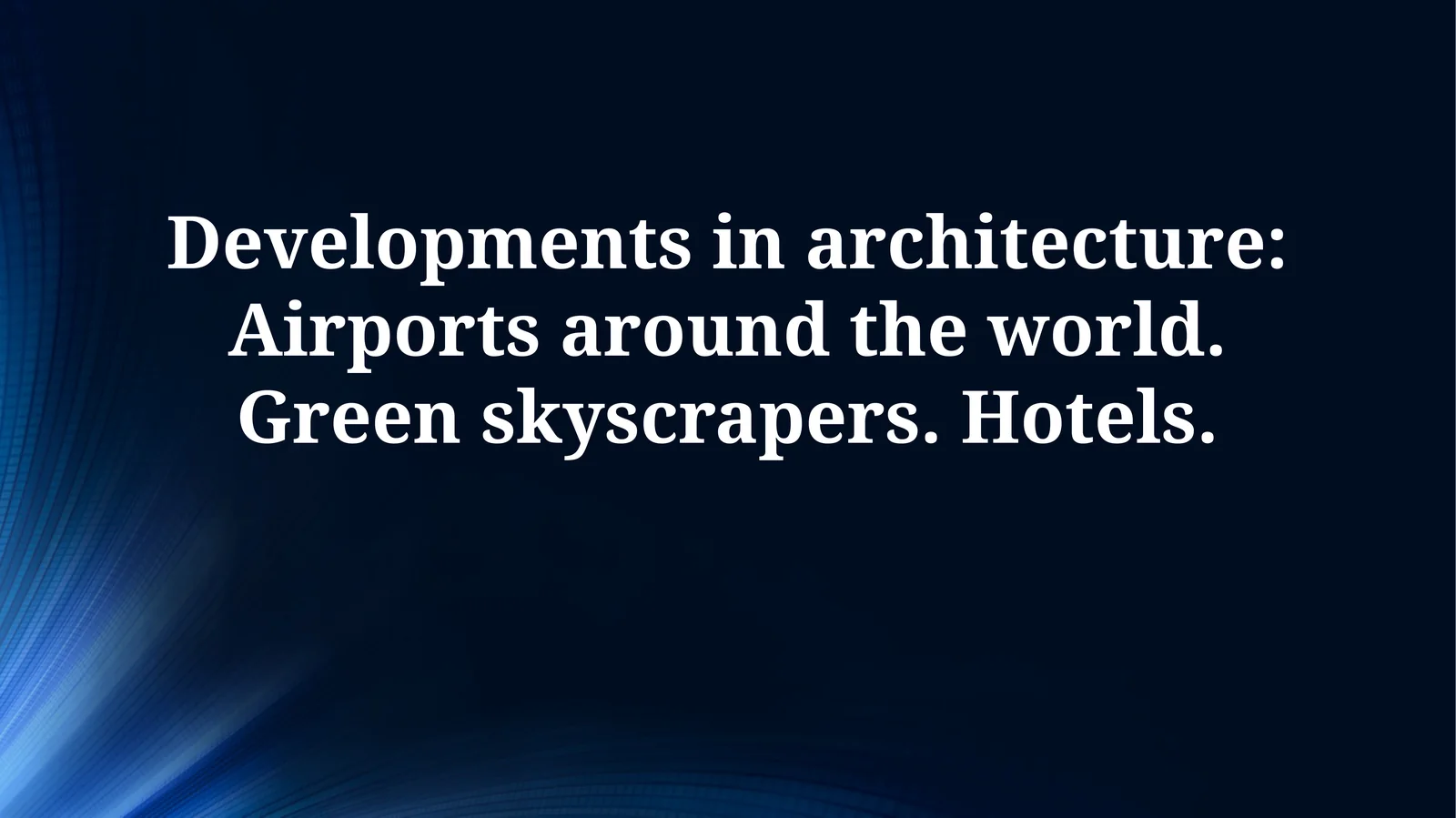 Green Hotel Innovations