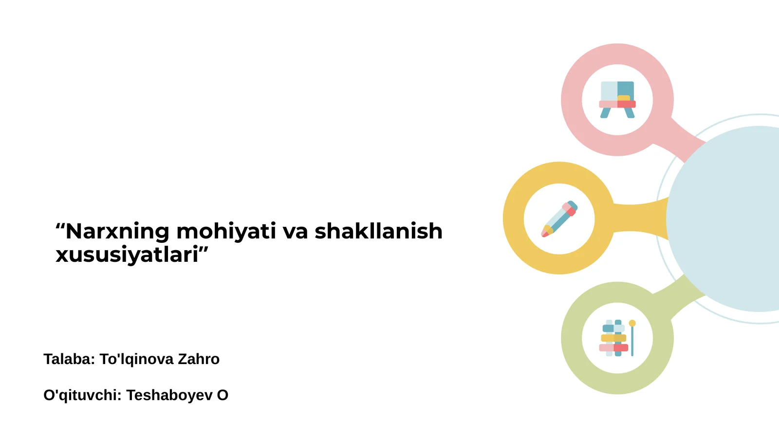 Narxning mohiyati va shakllanish xususiyatlari