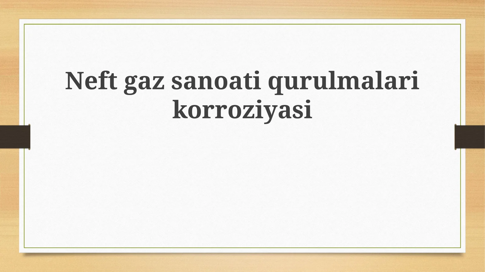 Neftgazsanoatiqurulmalarikorroziyasi