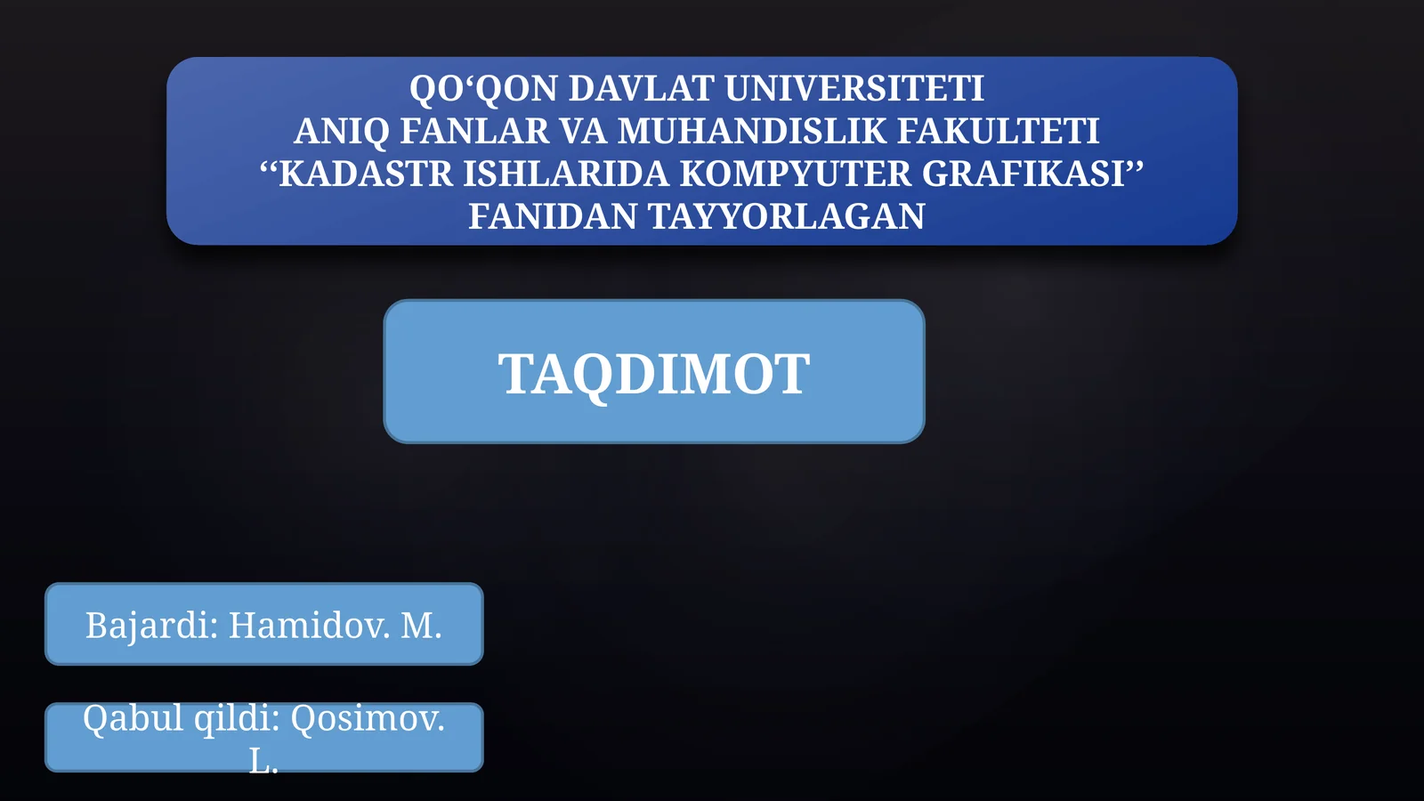 KADASTR ISHLARIDA KOMPYUTER GRAFIKASI